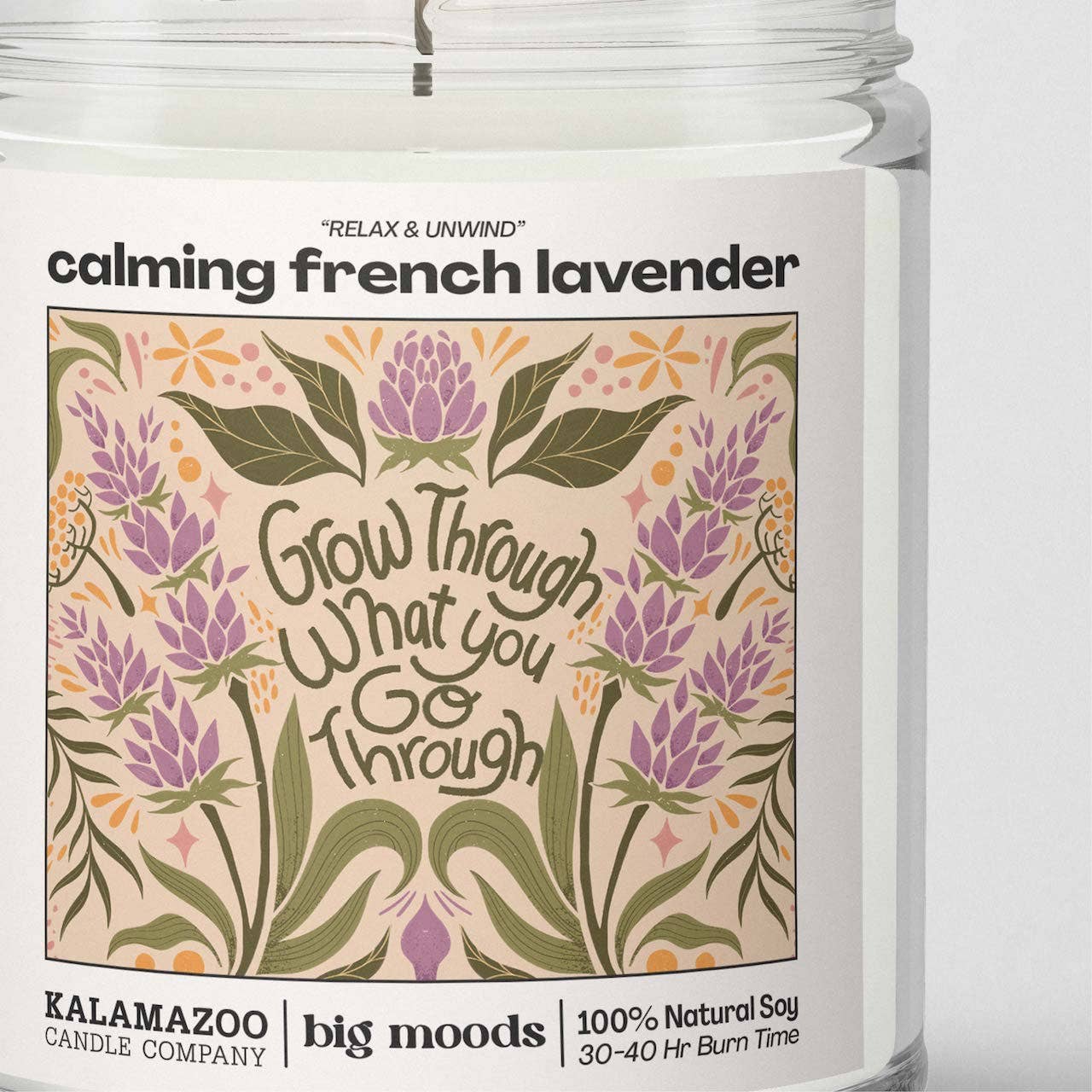 Lit & Inspired : “Grow Through” – Calming French Lavender Candle (5oz) - The Defined Collective
