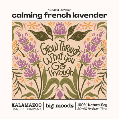 Lit & Inspired : “Grow Through” – Calming French Lavender Candle (5oz) - The Defined Collective