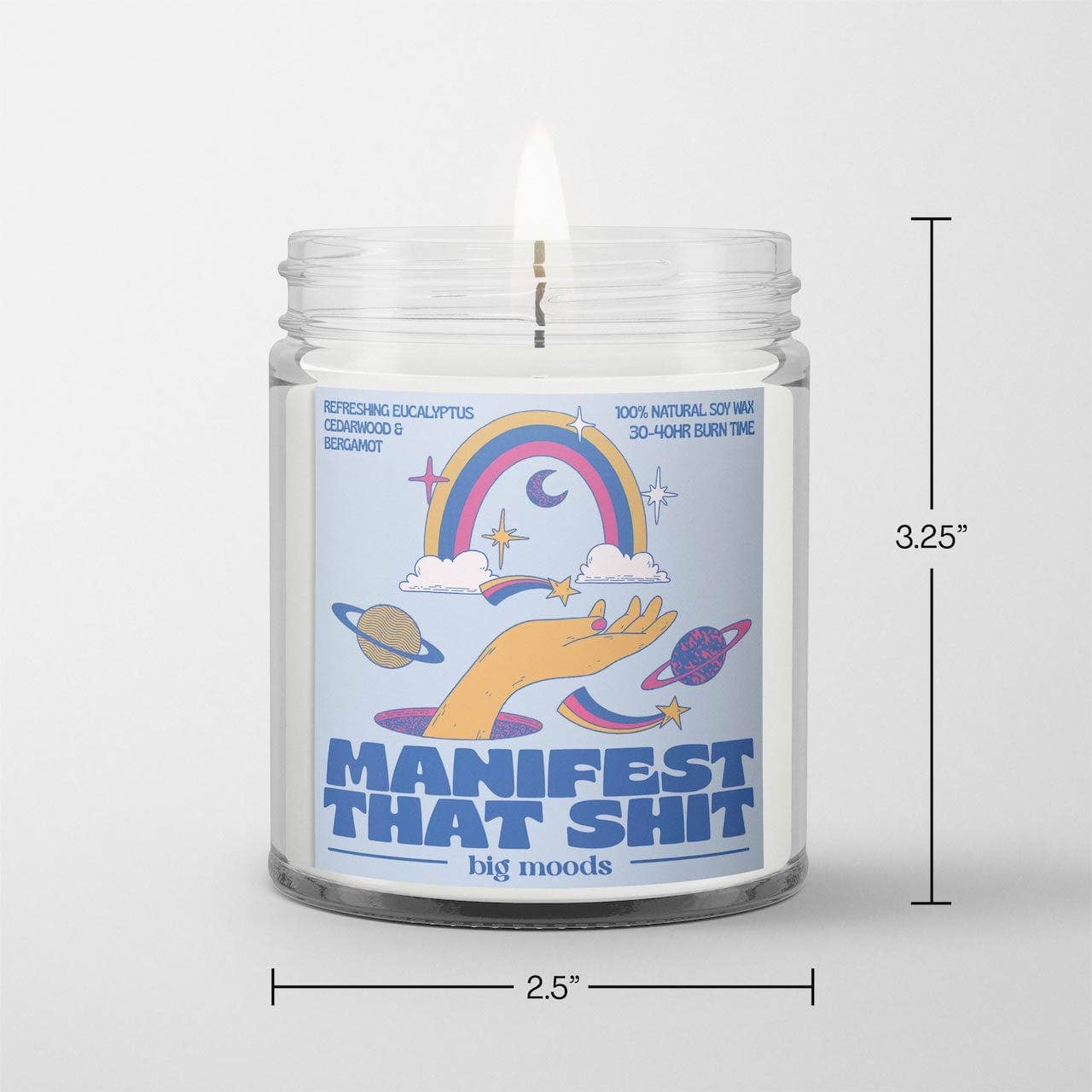 Lit & Inspired: “Manifest That Shit” – 5oz Soy Candle - The Defined Collective