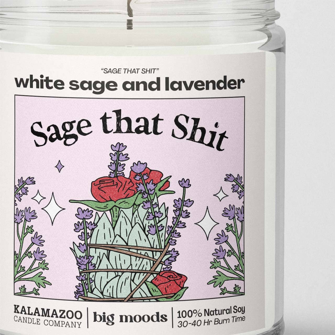 Lit & Inspired: “Sage That Shit” – White Sage & Lavender Candle - The Defined Collective