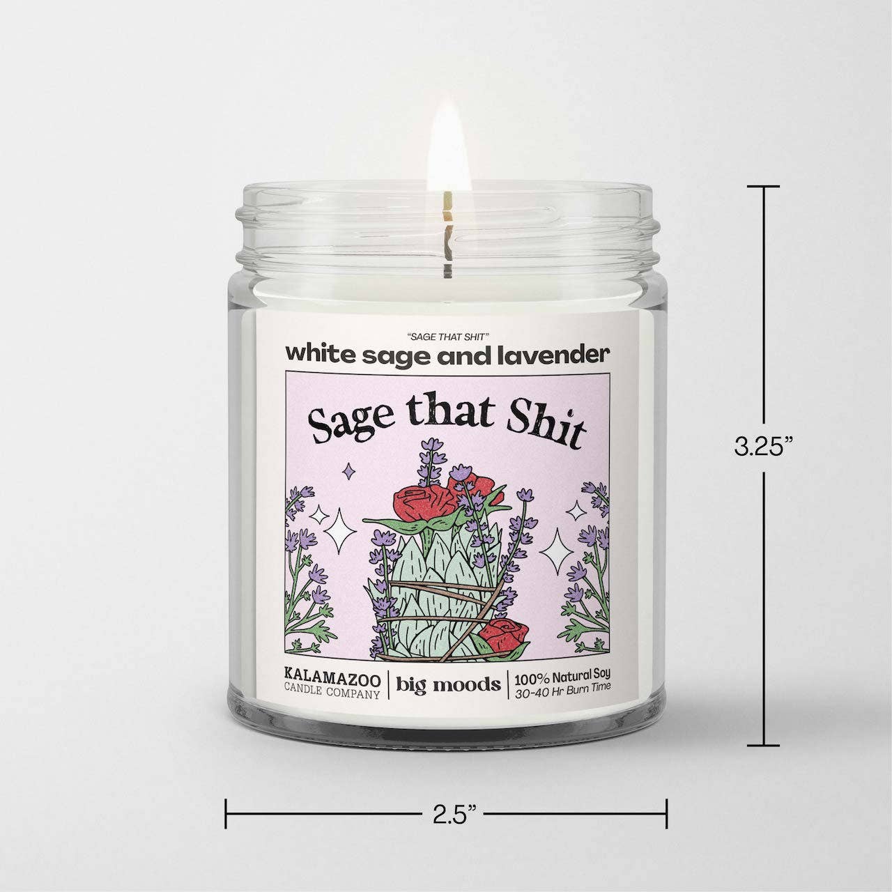 Lit & Inspired: “Sage That Shit” – White Sage & Lavender Candle - The Defined Collective