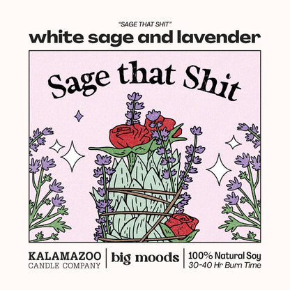 Lit & Inspired: “Sage That Shit” – White Sage & Lavender Candle - The Defined Collective